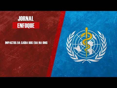 Impactos da saída dos EUA na OMS