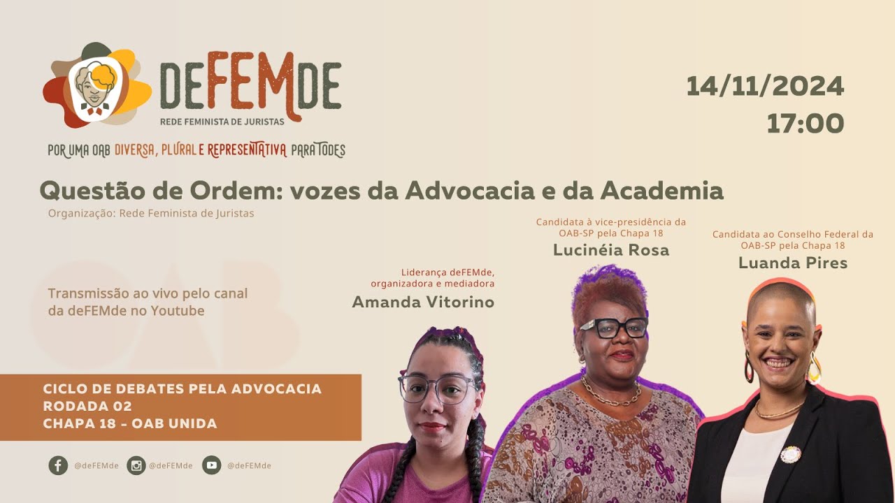 Questão de Ordem: vozes da Advocacia e da Academia