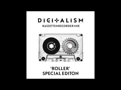 Digitalism - Kassettenrecorder Mix - May 2015 - Roller Special