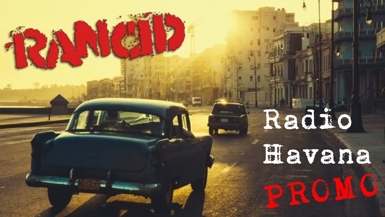 Rancid - Radio Havana