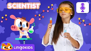 When I Grow Up | SCIENTIST 🧑🔬🧪 Ep. 13 | Podcast for Kids | Lingokids