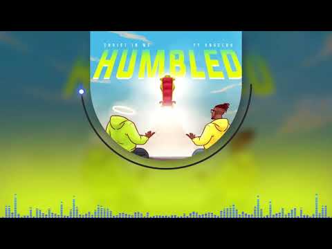 Christ in me - Humbled feat Angeloh