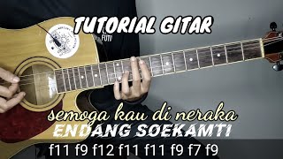 Download lagu ( TUTORIAL GITAR ) SEMOGA KAU DI NERAKA ~ ENDANG SOEKAMTI mp3