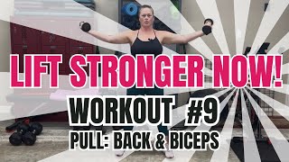 Lift Stronger Now! Workout 9: Strength Workout for Women 35+