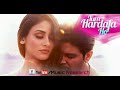 Tum Hardafa Ho Ankit Tiwari Full Audio Song