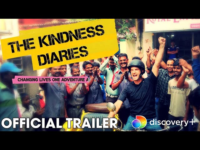 The Kindness Diaries: Season 1 | Official Trailer | Now Streaming on discovery+