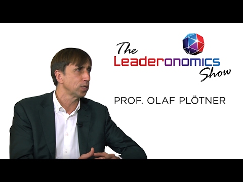 The Leaderonomics Show - Prof. Olaf PlÖtner, Dean of Executive Education at ESMT