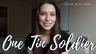 ONE TIN SOLDIER | Tunes with Tara | Tara Jamieson Covers The Original Caste