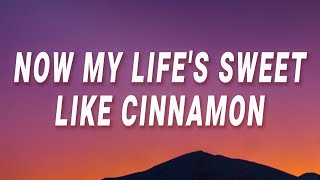 Lana Del Rey - Now my life&#39;s sweet like cinnamon (Radio) (Lyrics)