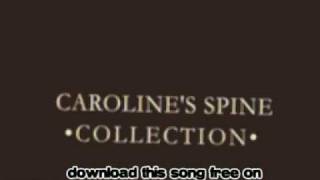 caroline&#39;s spine - Drift away - Collection