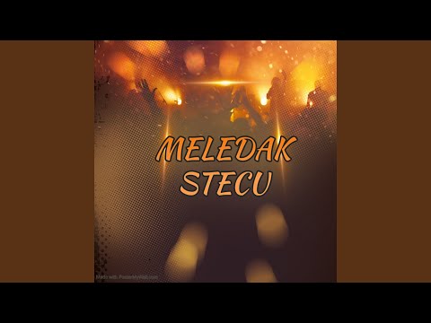 MELEDAK STECU