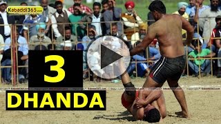 Dhanda (Jalandhar) Kabaddi Cup 6 Mar 2015 Part 1 by Kabaddi365.com