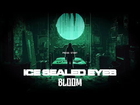 Ice Sealed Eyes - Bloom feat. FreeHowling (Official Music Video)