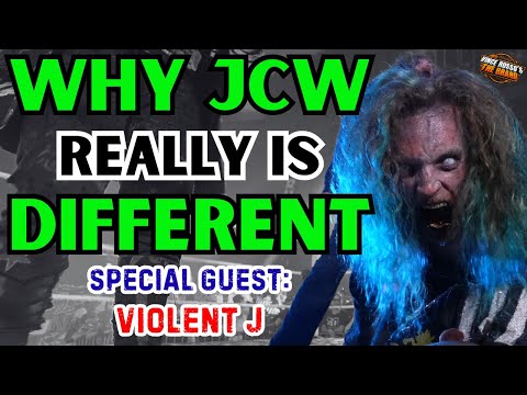Why JCW "Really" Is Different w/ VIOLENT J