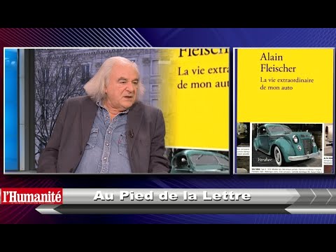 Alain Fleischer, invité de "Au pied de la lettre", l'émission littéraire de l’Humanité