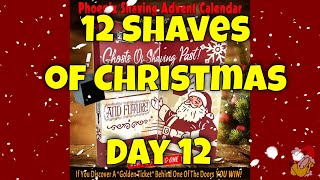 Day 12 - 12 Shaves of Christmas