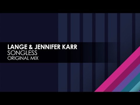 Lange & Jennifer Karr - Songless