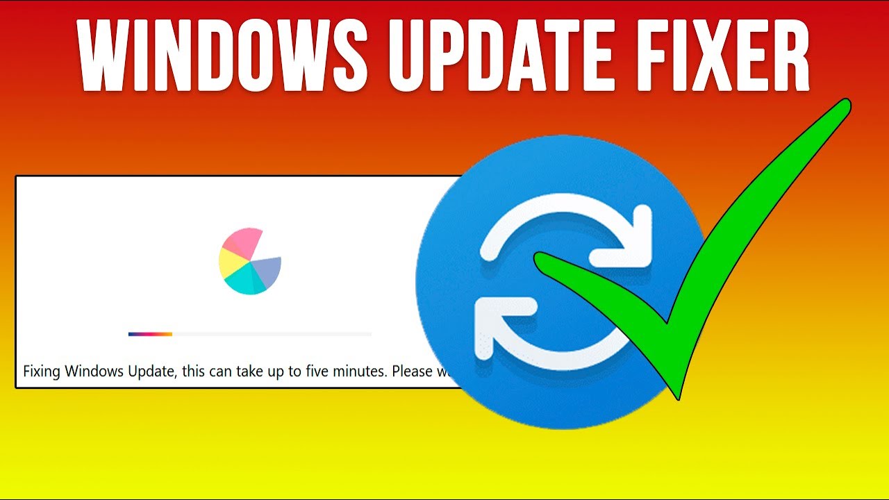 Fix Stuck or Failed Windows Updates with Windows Update Fixer