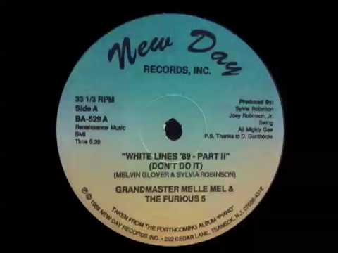 Grandmaster Melle Mel & The Furious 5 - White Lines '89 - Part II