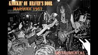 Download lagu Guns N' Roses: Knockin' On Heaven's Door (Marquee 1987) Instrumental mp3