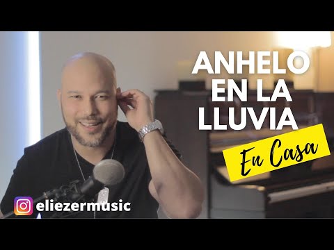 ELIEZER - Anhelo en la Lluvia - Talento Zuliano Desde Casa -
