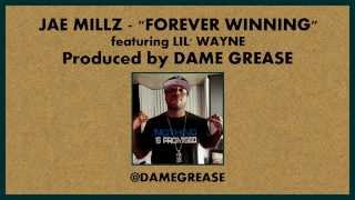 Jae Millz - Forever Winning feat. Lil Wayne