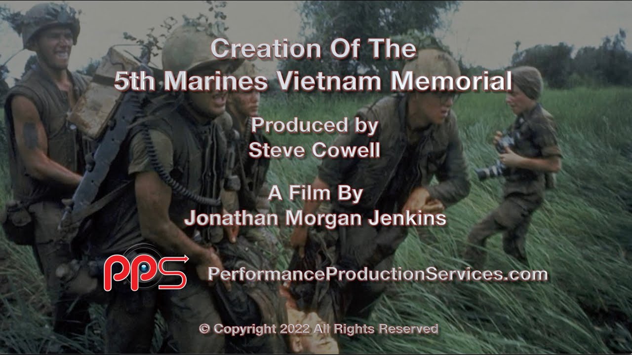 The 5th Marine Regiment Vietnam War Memorial by Jonathan Morgan Jenkins - Voice Over by Don Wenger