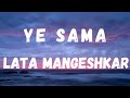 Ye Sama Lyrics Jab Jab Phool Khile Lata Mangeshkar Shashi Kapoor Nanda Lyrical Music
