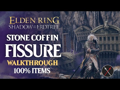 Stone Coffin Fissure Walkthrough: All NPC, All Bosses, Secrets, All Items Elden Ring Playthrough