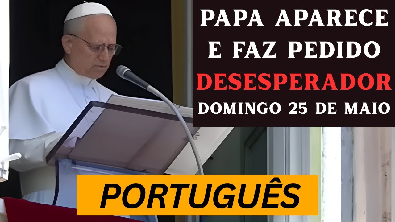 🚨URGENT: Pope Leo XIV SPEAKS IN PORTUGUESE! 05/25/2025 Surprising Statement About the Holy Spirit