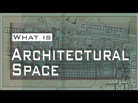 What Is Architectural Space?