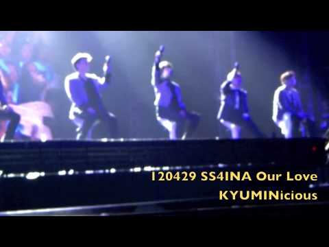 120429 SS4INA OUR LOVE