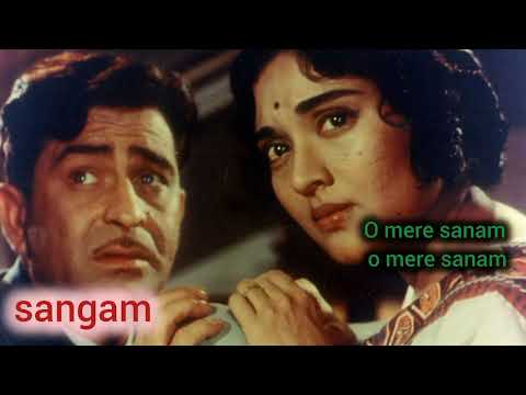 O mere sanam o mere sanam | sangam | lata mangeshkar & mukesh | full version