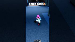 Ron is gone😭 #shorts