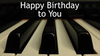 Happy Birthday to You piano instrumental with lyri...