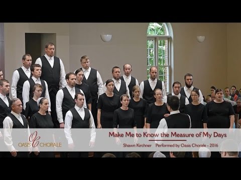 Make Me to Know by Oasis Chorale