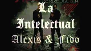 Alexis Y Fido La Intelectual --Perreologia 2011