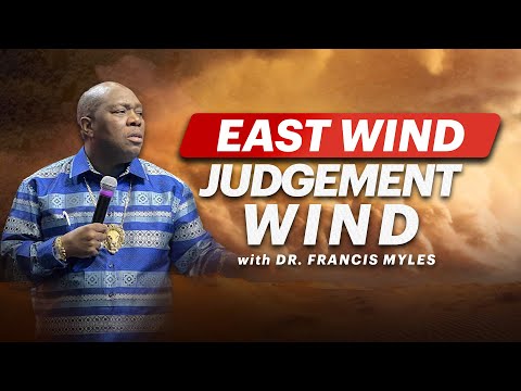 Mobilizing the East Wind of Divine Judgment | Prayer Marathon