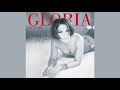 13 - I Got No Love ~ Gloria Estefan - [ZR]