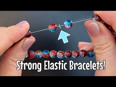 How to tie an elastic bracelet! Strong stretch cord bracelets that are simple & tough