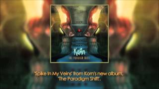 Korn Spike In My Veins (OFFICIAL CLIP)