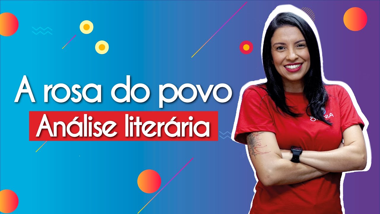 A rosa do povo I Análise literária - Brasil Escola