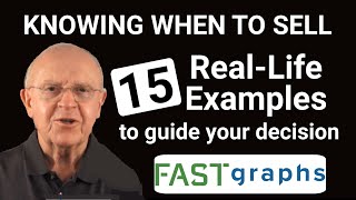 Knowing When to Sell a Stock: 15 Real-Life Examples to Guide Your Decision | FAST Graphs