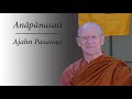 Anāpānasati (7 of 19) Silence, Composure, plus the Hindrances