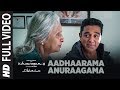 Aadhaarama Anuraagama Full Video Song Vishwaroopam 2 Telugu Songs Kamal Haasan Ghibran