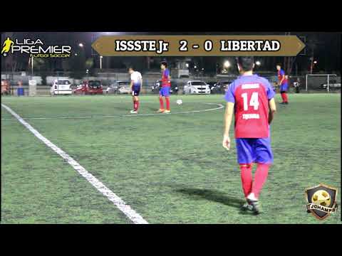 ISSSTE JR  VS  CLUB LIBERTAD 4TOS FINAL LIGA PREMIER JUVENIL
