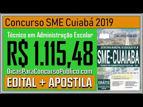 Apostila SME Cuiabá 2019 - Técnico em Administração Escolar - Edital Concurso SME Cuiabá 2019