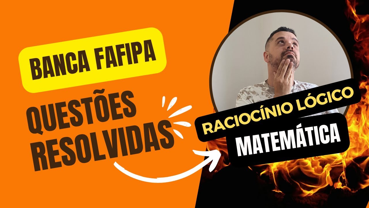 Watch Now Banca FAFIPA | Questões resolvidas de RACIOCÍNIO LÓGICO e MATEMÁTICA | CONCURSO 2021 Banca FAFIPA | Questões resolvidas de RACIOCÍNIO LÓGICO e MATEMÁTICA | CONCURSO 2021