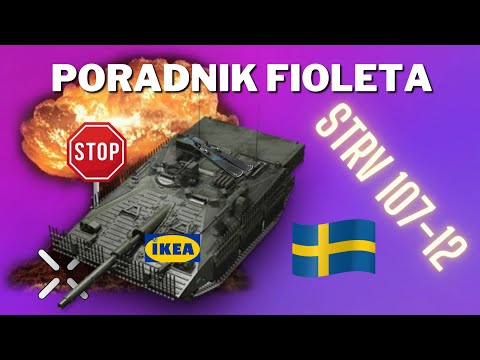Poradnik fioleta - Strv 107-12 | World Of Tanks