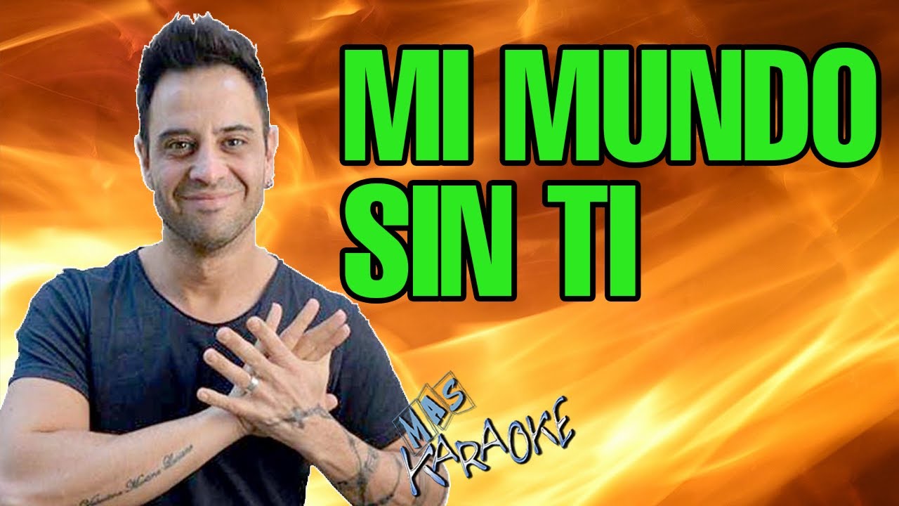 Mi Mundo Sin Ti